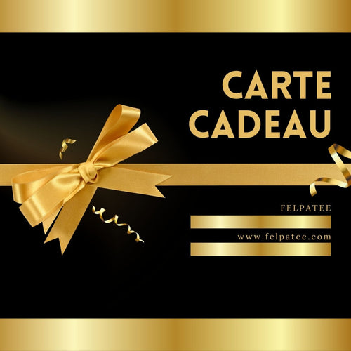 Carte Cadeau Felpatee - Felpatee - Carte Cadeau - Felpatee
