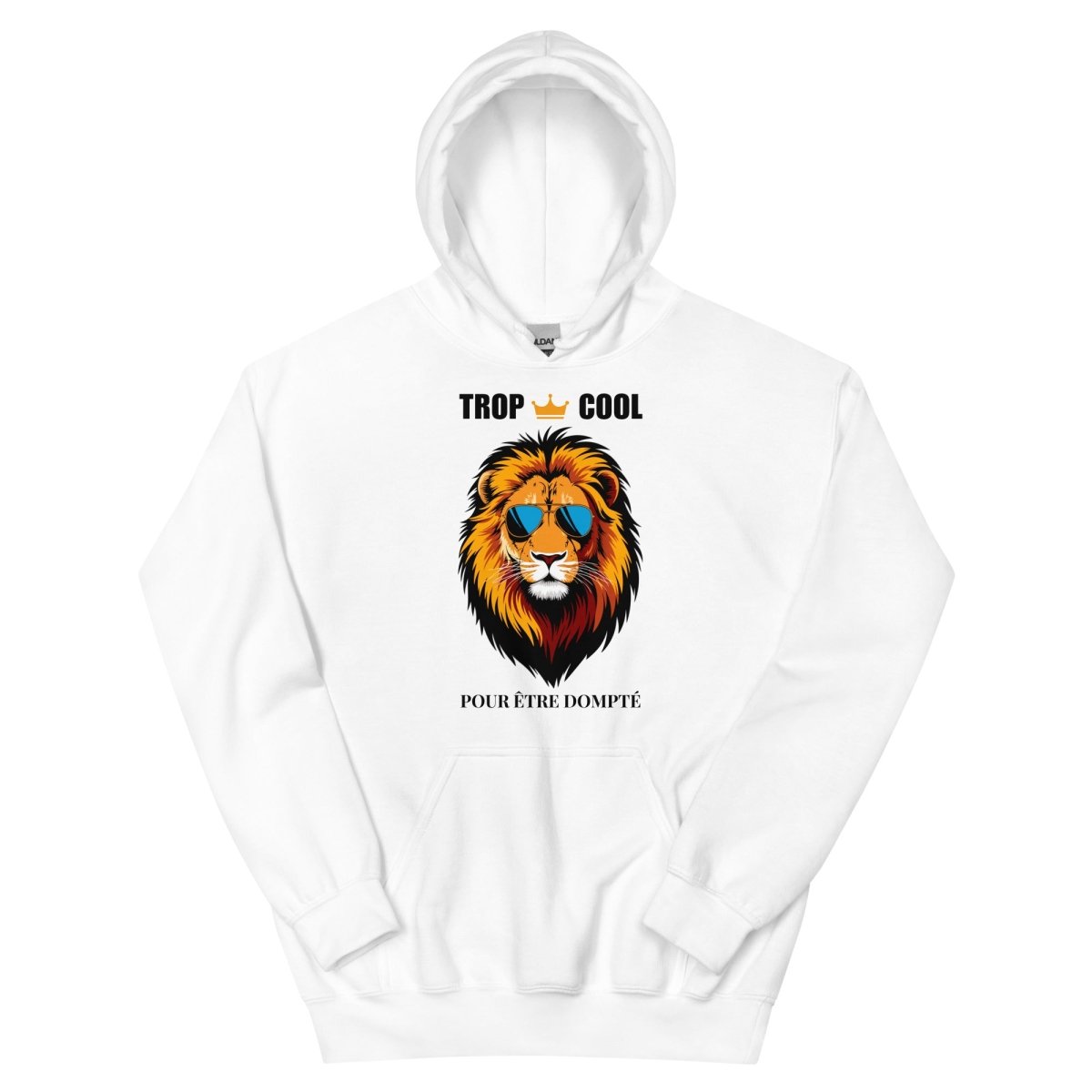Hoodie Premium | Lion Trop Cool - Felpatee - sweat a capuche - Felpatee