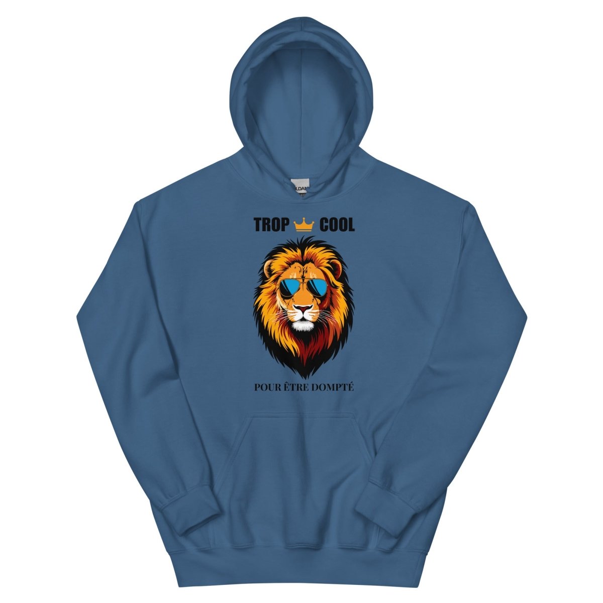 Hoodie Premium | Lion Trop Cool - Felpatee - sweat a capuche - Felpatee